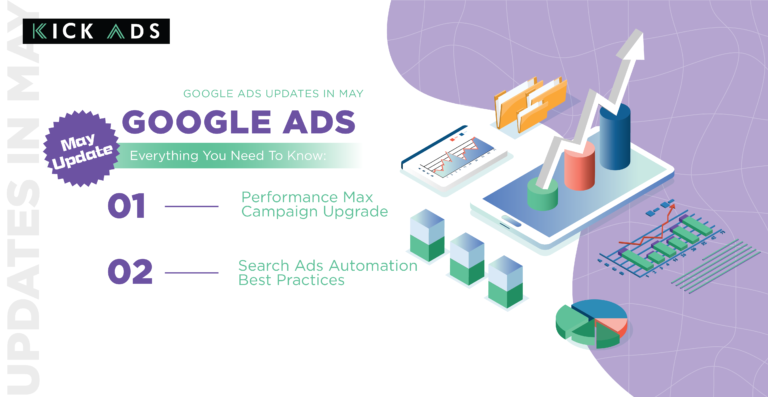 Google Ads Updates in May (Everything You Need To Know): Performance Max Campaign Upgrade and Search Ads Automation Best Practices